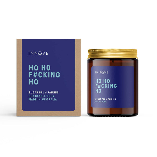 Candle Christmas - Ho Ho F#cking Ho Candle - Sugar Plum Fairies Fragrance CHH