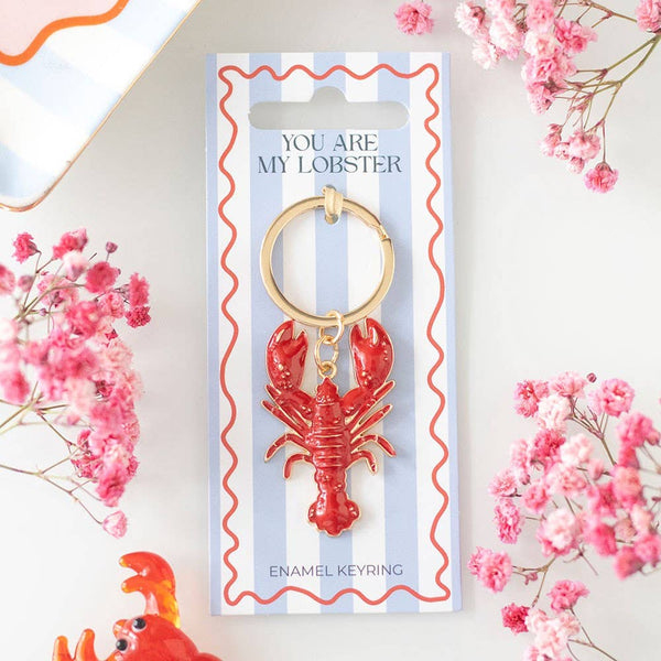 You Are My Lobster Keyring LKR