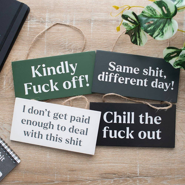 F*cking Watch Me Hanging MDF Sign NSS