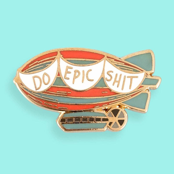Do Epic Shit Lapel Pin 💚