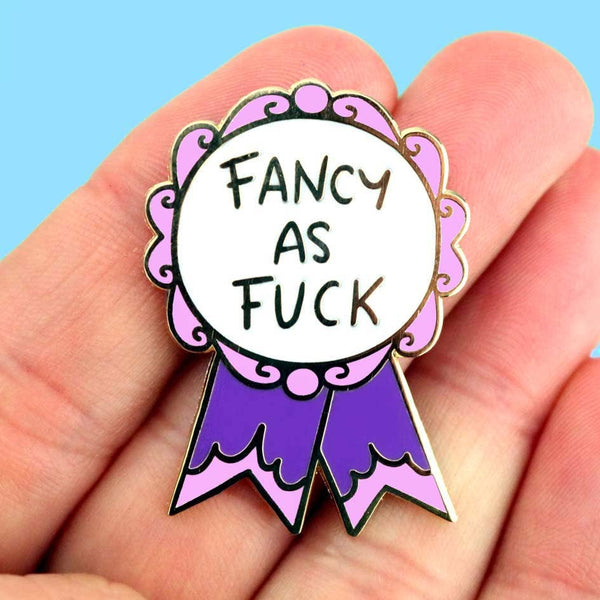 Jubly-Umph Lapel Pin - Fancy As Fuck Lapel Pin 💚