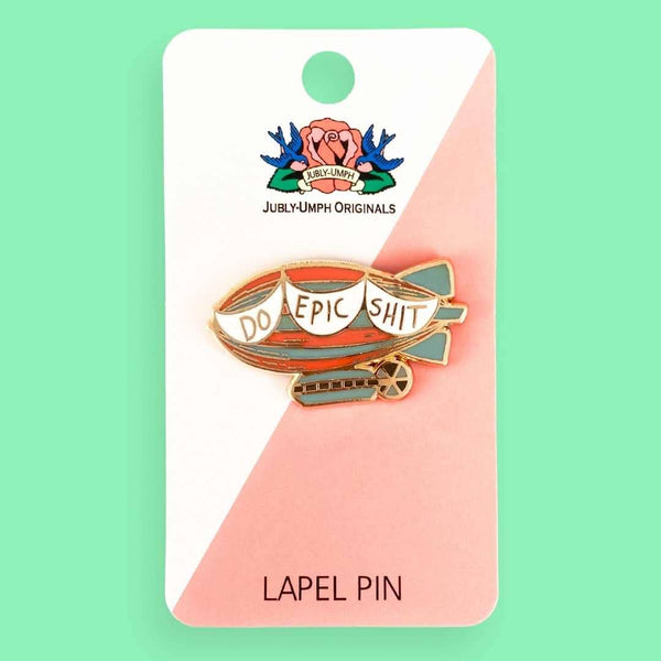 Do Epic Shit Lapel Pin 💚