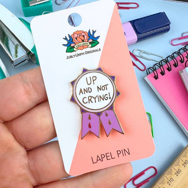 Up And Not Crying Award Lapel Pin 💚