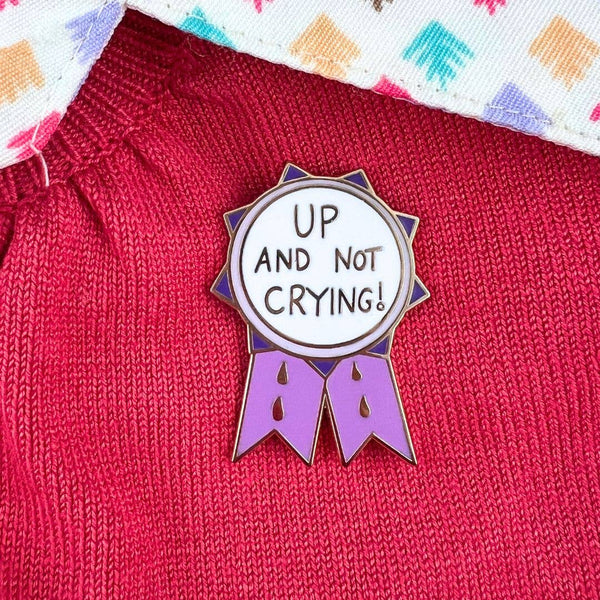 Up And Not Crying Award Lapel Pin 💚