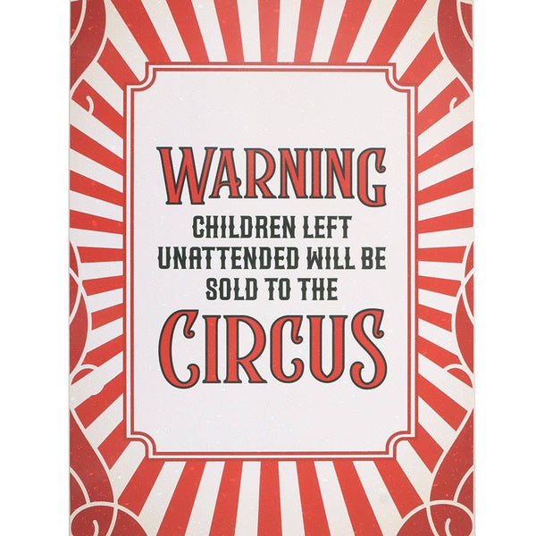 Circus Warning Metal Hanging Sign CWM