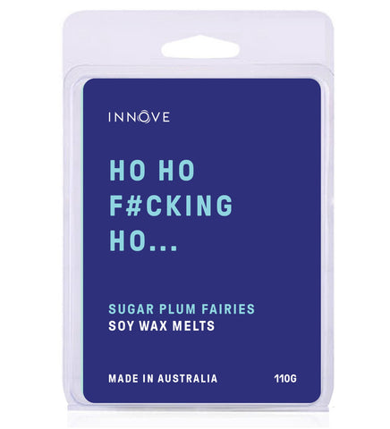 Ho Ho F#cking Ho - Sugar Plum Fairies Soy Wax Melt MHH