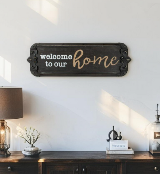 SIGN - Welcome to our home SWH