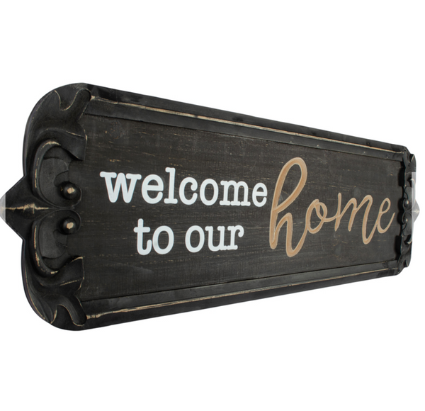 SIGN - Welcome to our home SWH