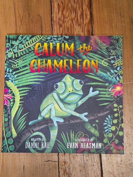 Book - Calum the Cameleon - Danni Rae BCC 💚