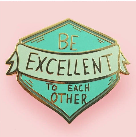 Jubly-Umph Lapel Pin - Be excellent to each other JEE ...