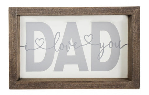 Sign - Dad I love you  SDLY+