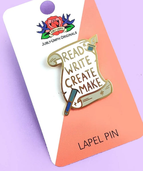 Jubly-Umph Lapel Pin - Read. WRITE. Create. MAKE JRC ...